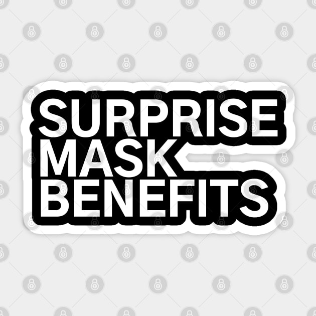 #SurpriseMaskBenefits Surprise Mask Benefits Sticker by AwesomeDesignz